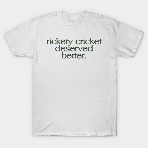 cricket deserved better. T-Shirt by thjstorm